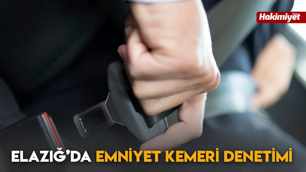 Elaz Da Emniyet Kemeri Denetimi