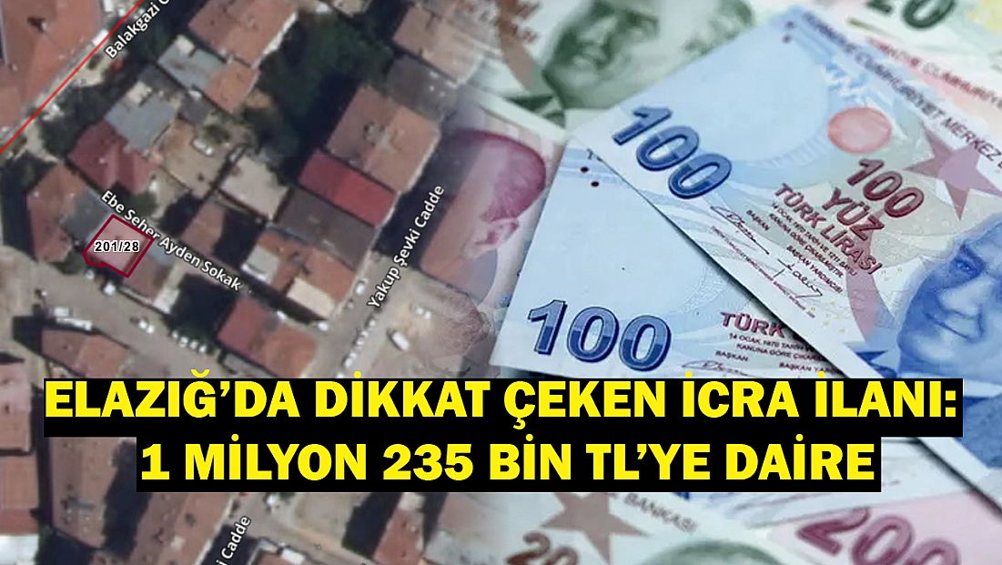Elazığ’da ev arayanlar dikkat! İcradan uygun fiyata satışa çıkarıldı… 1 milyon 235 bin TL’ye satılacak