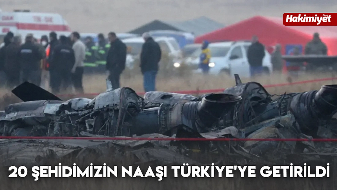 20 şehidimizin naaşı Türkiye'ye getirildi