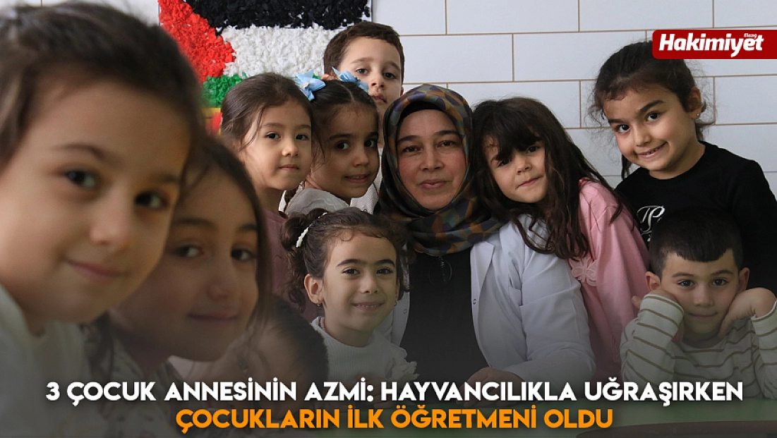 3 çocuk annesinin azmi: Hayvancılıkla uğraşırken çocukların ilk öğretmeni oldu