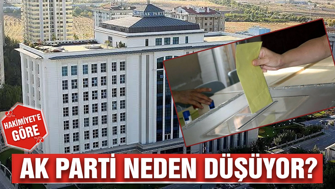 Ak Parti neden düşüyor?