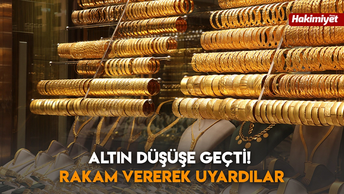 Altın düşüşe geçti! Rakam vererek uyardılar