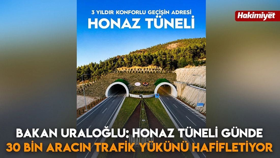 Bakan Uraloğlu: Honaz Tüneli günde 30 bin aracın trafik yükünü hafifletiyor