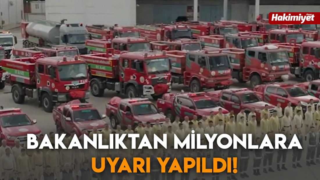 Bakanlıktan milyonlara uyarı yapıldı!