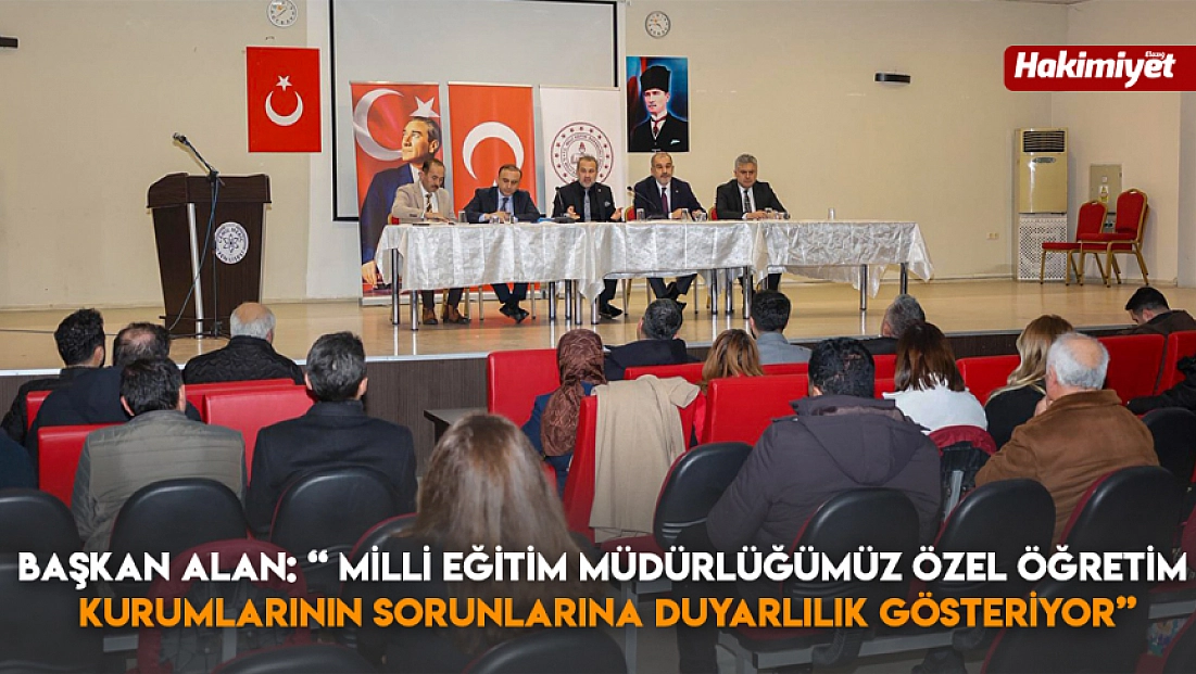 Başkan alan: 'Milli Eğitim Müdürlüğümüz özel öğretim kurumlarının sorunlarına duyarlılık gösteriyor'