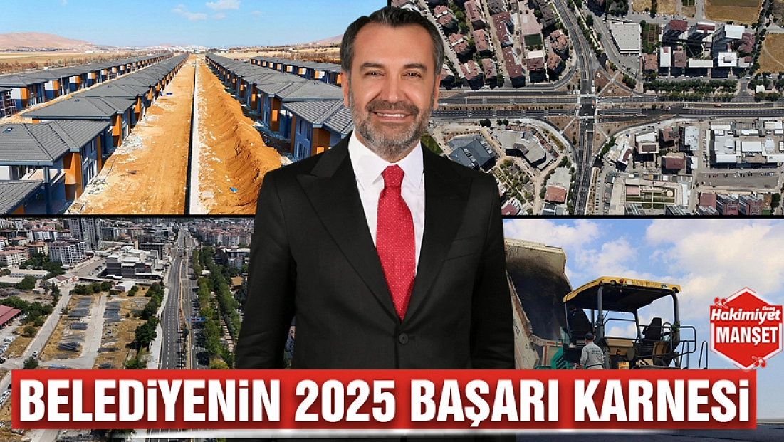 Belediyenin 2025 başarı karnesi