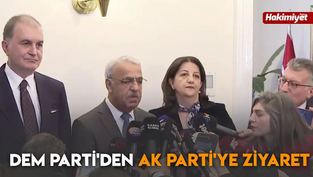 DEM Parti'den AK Parti'ye ziyaret