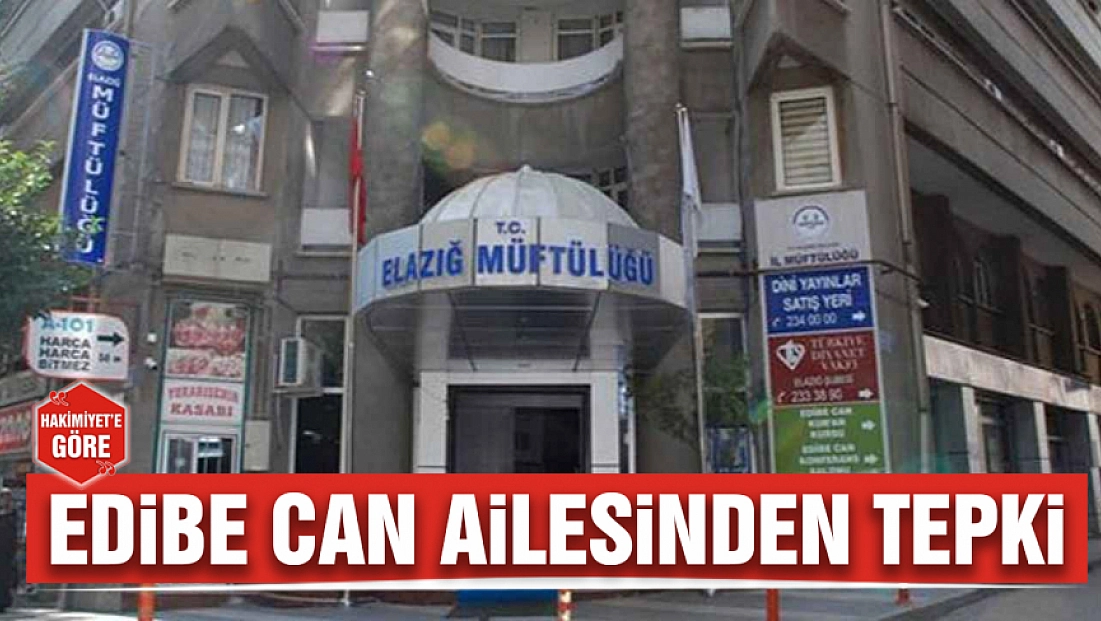 Edibe Can Ailesinden Tepki