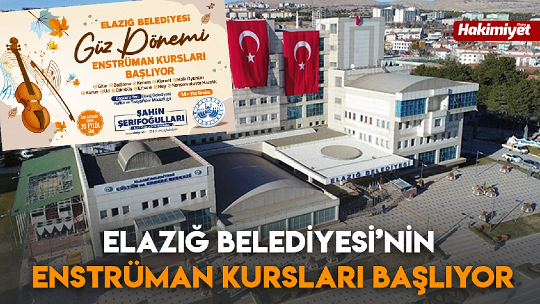 Elazığ Belediyesi’nin enstrüman kursları başlıyor