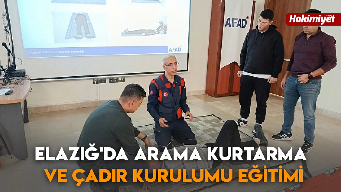 Elazığ'da arama kurtarma ve çadır kurulumu eğitimi