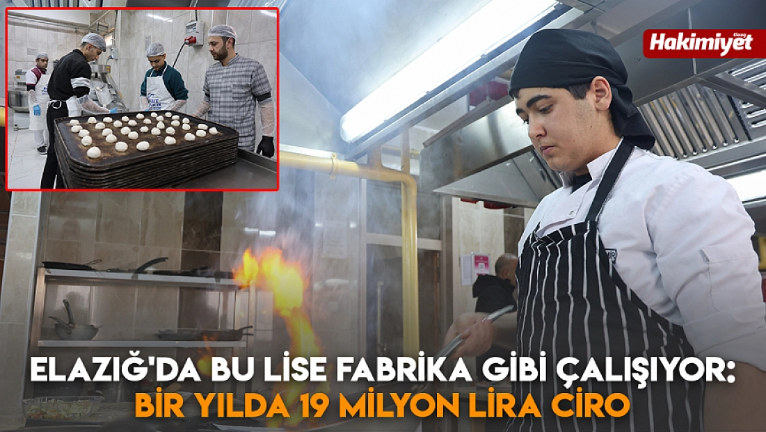 Elazığ'da bu lise fabrika gibi çalışıyor: Bir yılda 19 milyon lira ciro