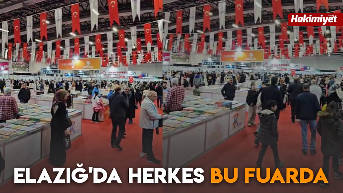 Elazığ'da herkes bu fuarda