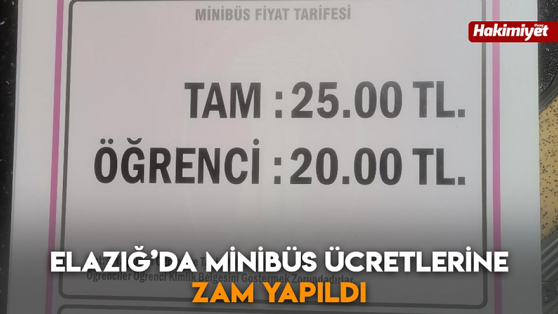 Elazığ’da minibüs ücretlerine zam yapıldı
