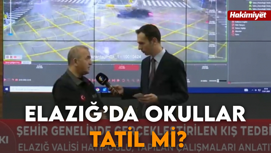 Elazığ’da okullar tatil mi?