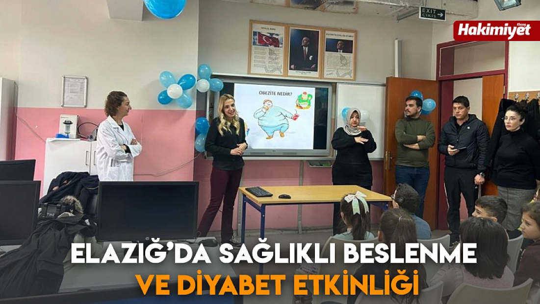 Elazığ’da sağlıklı beslenme ve diyabet etkinliği