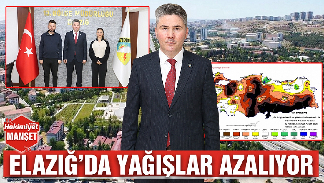 Elazığ’da yağışlar azalıyor