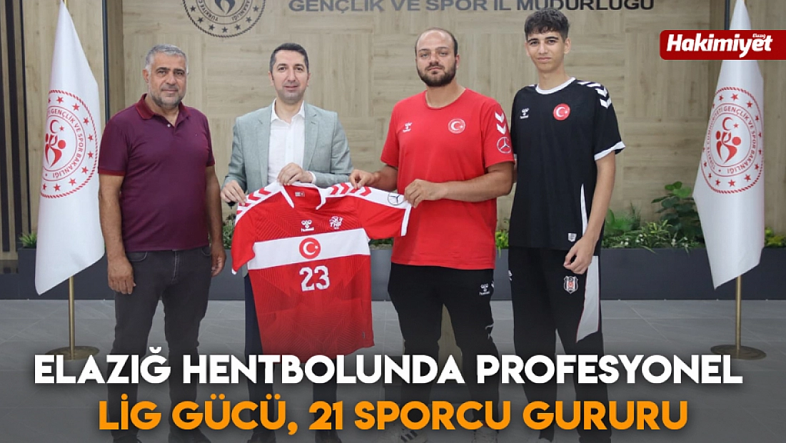 Elazığ Hentbolunda Profesyonel Lig gücü, 21 sporcu gururu