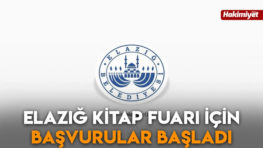 Elazığ kitap fuarı için başvurular başladı