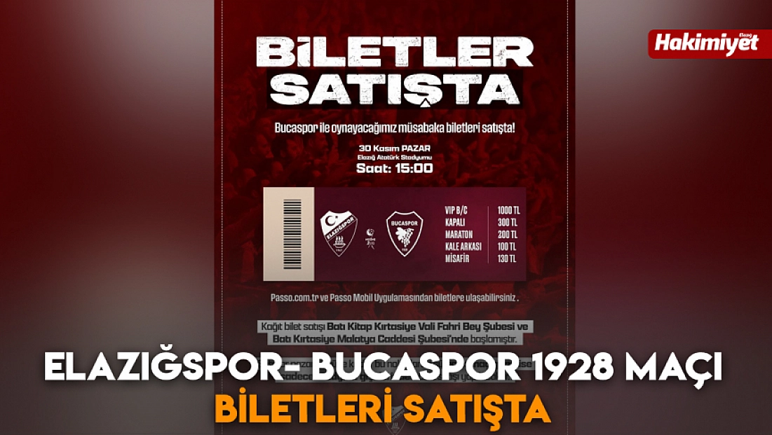 Elazığspor- Bucaspor 1928 maçı biletleri satışta