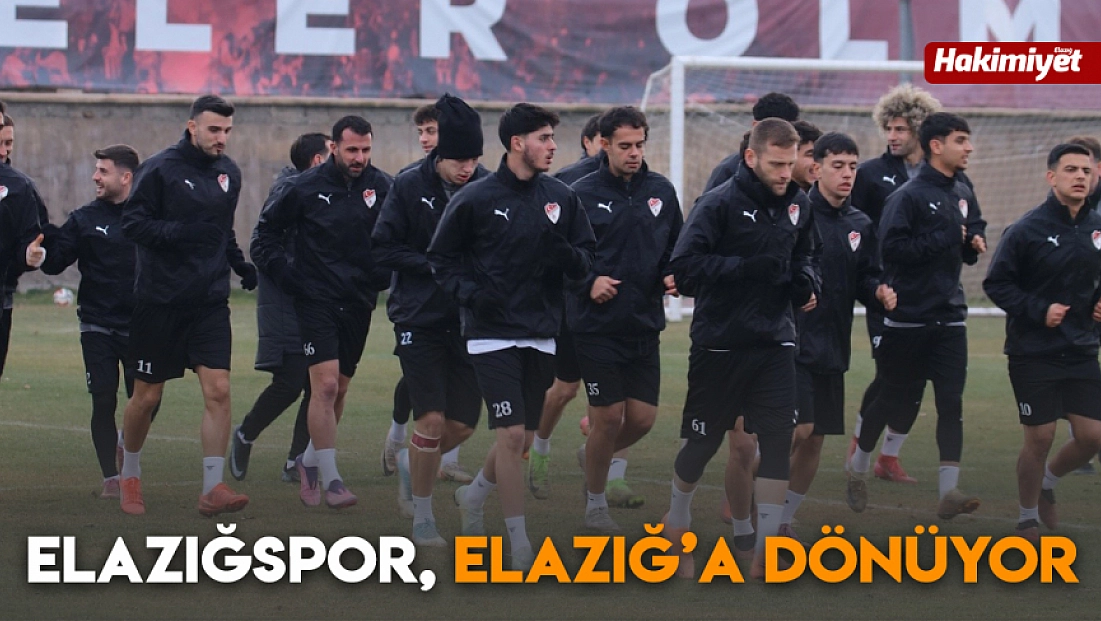 Elazığspor, Elazığ’a dönüyor