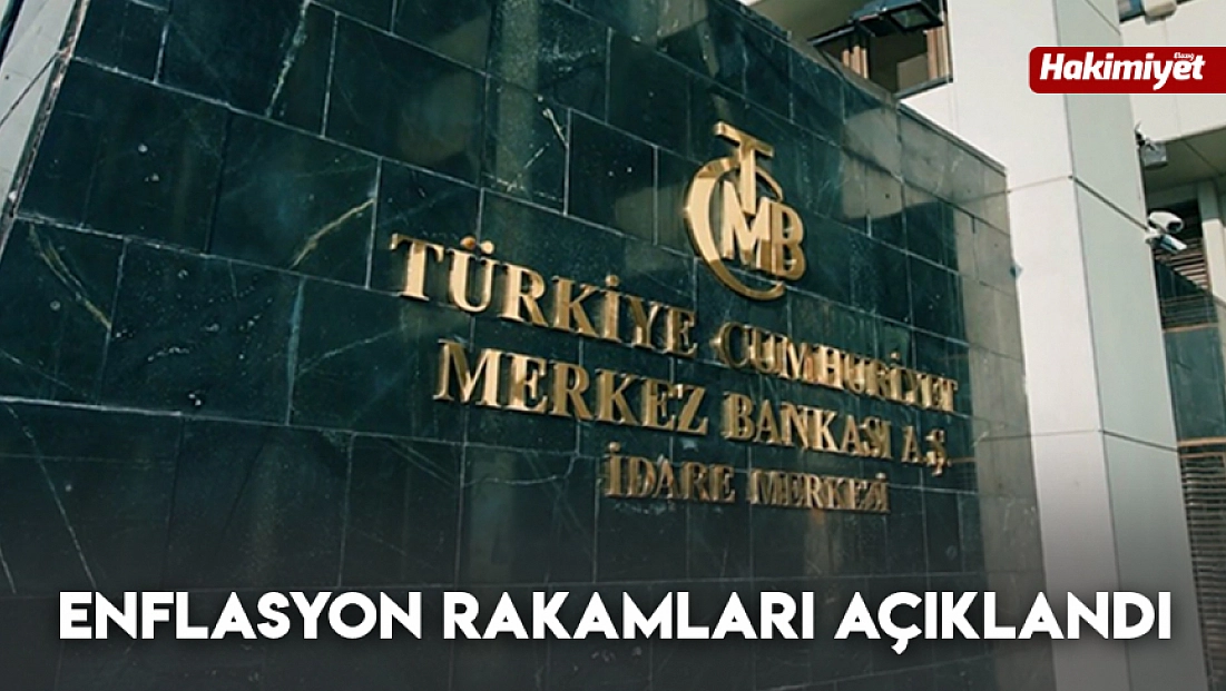 Enflasyon rakamları açıklandı