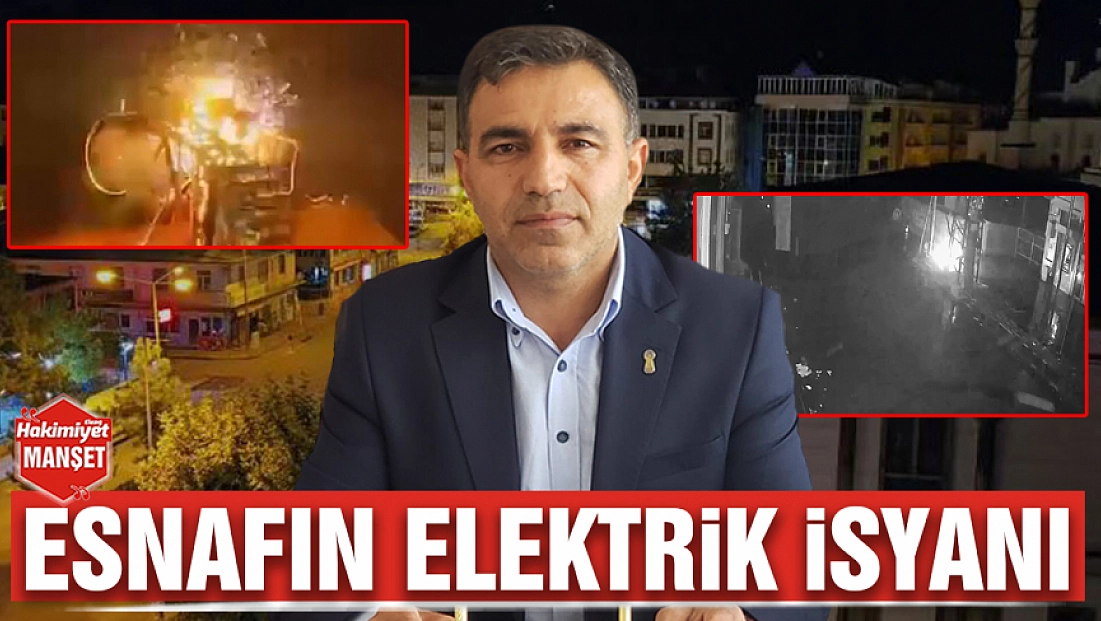 Esnafın elektrik isyanı
