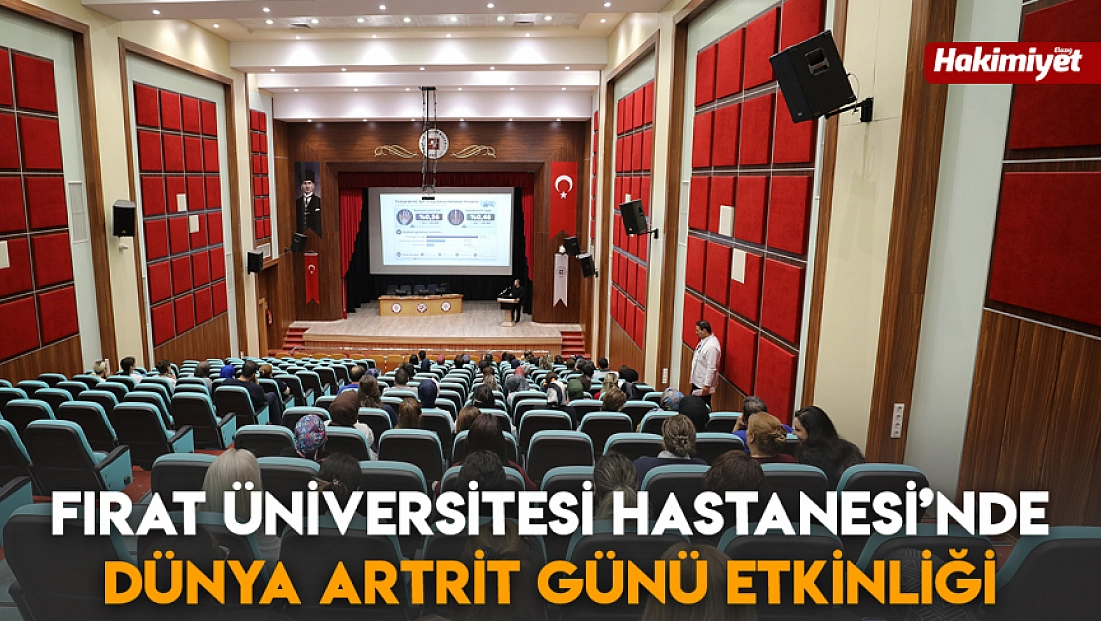 Fırat Üniversitesi Hastanesi’nde Dünya Artrit Günü Etkinliği