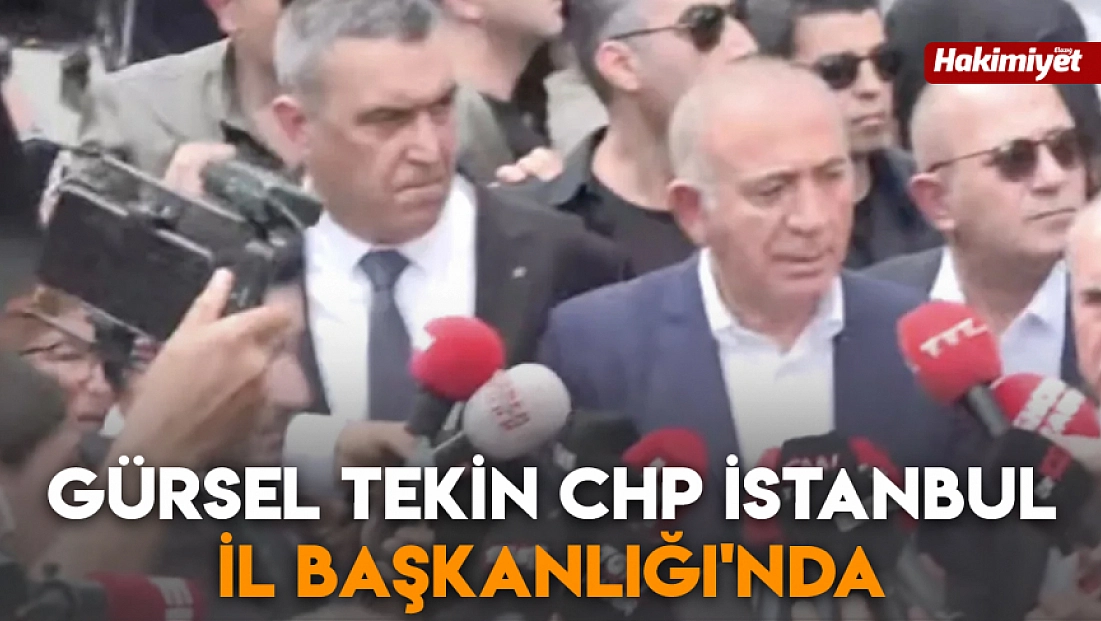 Gürsel Tekin CHP İstanbul İl Başkanlığı'nda