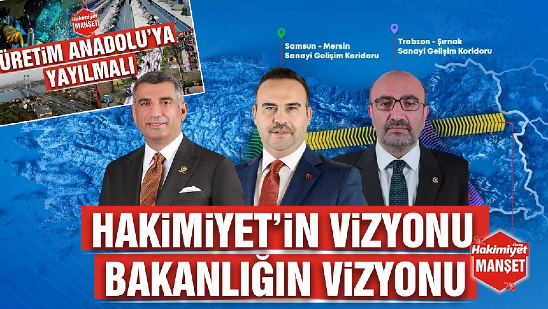Hakimiyet’in vizyonu, bakanlığın vizyonu