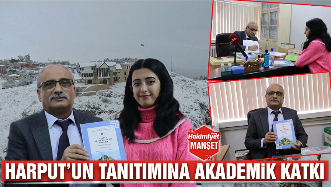 Harput’un tanıtımına akademik katkı