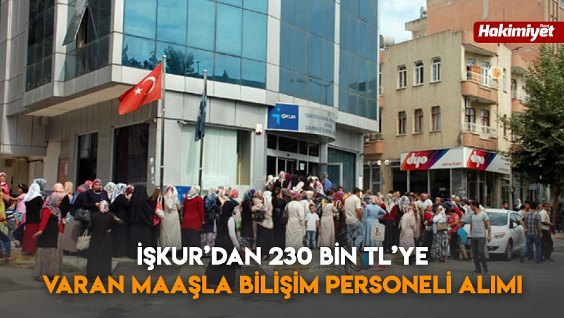 İŞKUR’dan 230 bin TL’ye varan maaşla bilişim personeli alımı