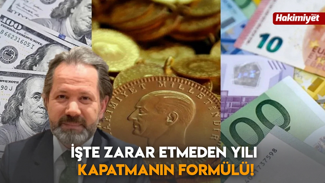 İşte zarar etmeden yılı kapatmanın formülü!
