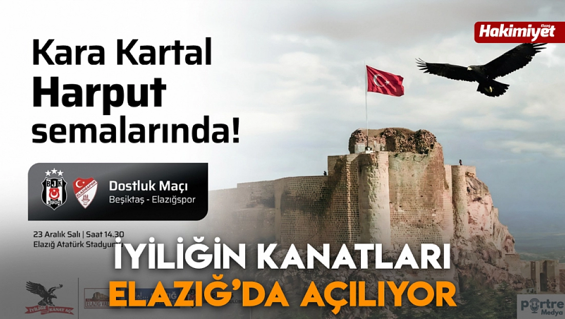 İyiliğin kanatları Elazığ’da açılıyor