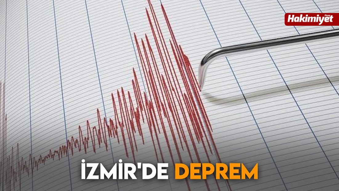 İzmir'de deprem