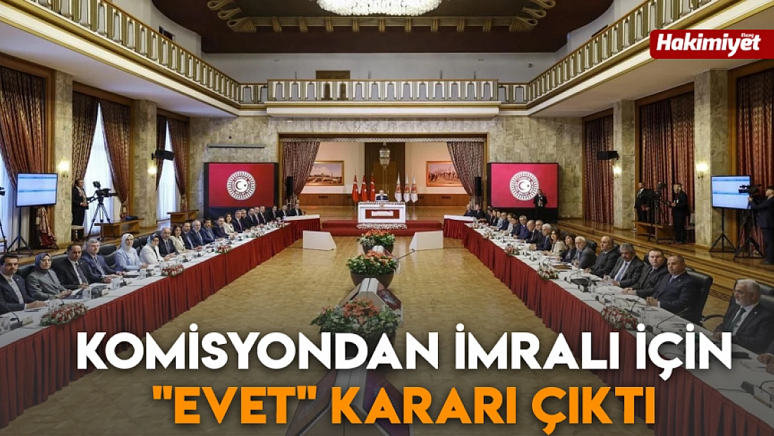 Komisyondan İmralı için 'evet' kararı çıktı