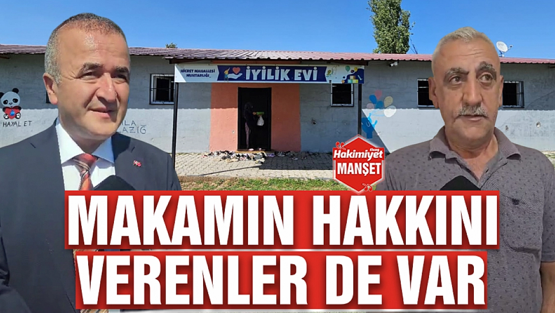 Makamın hakkını verenler de var