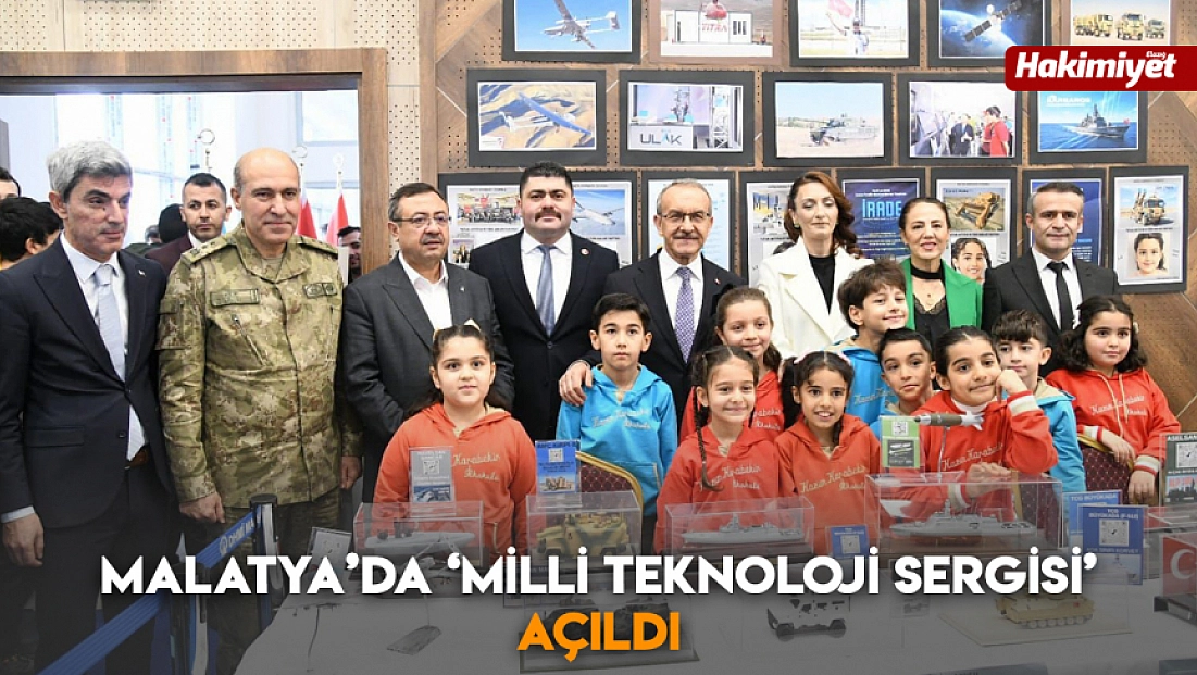 Malatya’da ‘Milli Teknoloji Sergisi’ açıldı