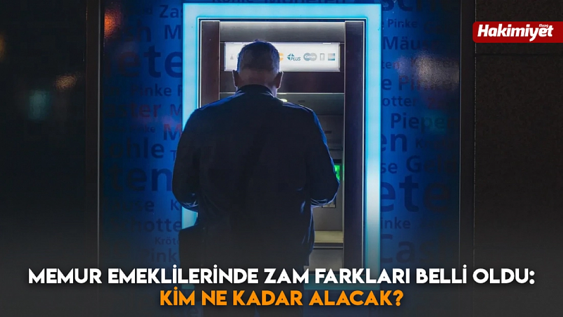 Memur emeklilerinde zam farkları belli oldu: Kim ne kadar alacak?