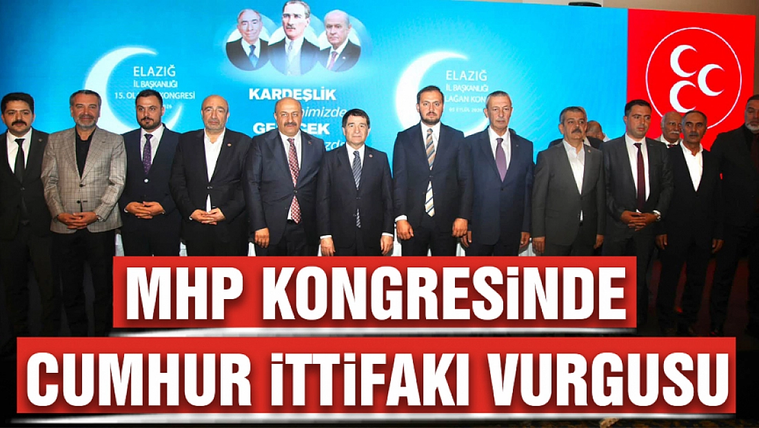 MHP kongresinde Cumhur İttifakı vurgusu