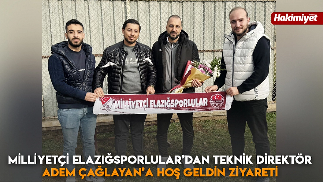 Milliyetçi Elazığsporlular’dan teknik direktör Adem Çağlayan’a hoş geldin ziyareti