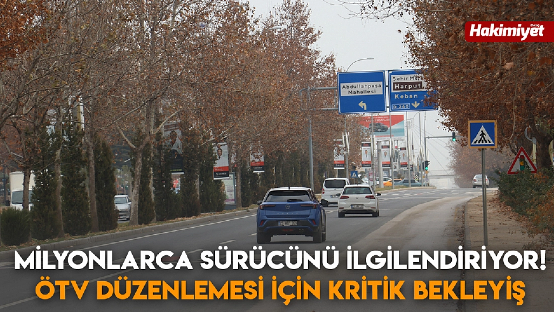 Milyonlarca sürücünü ilgilendiriyor! ÖTV düzenlemesi için kritik bekleyiş
