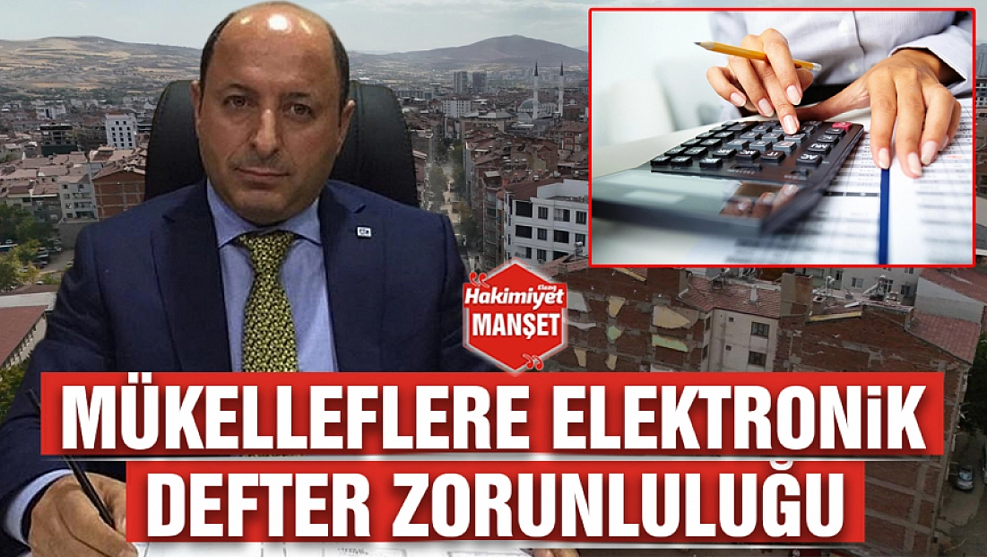 Mükelleflere elektronik defter zorunluluğu