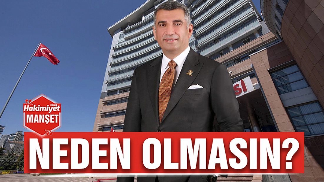 Neden olmasın?