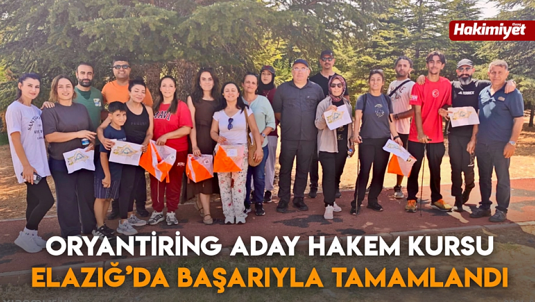 Oryantiring Aday Hakem Kursu Elazığ’da başarıyla tamamlandı