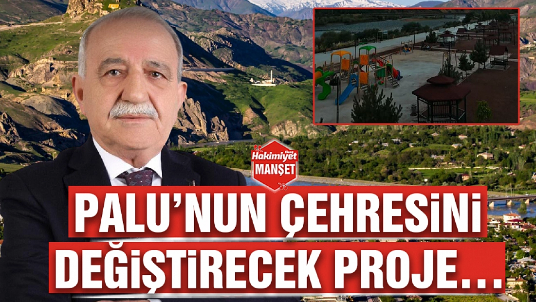 Palu’nun çehresini değiştirecek proje…
