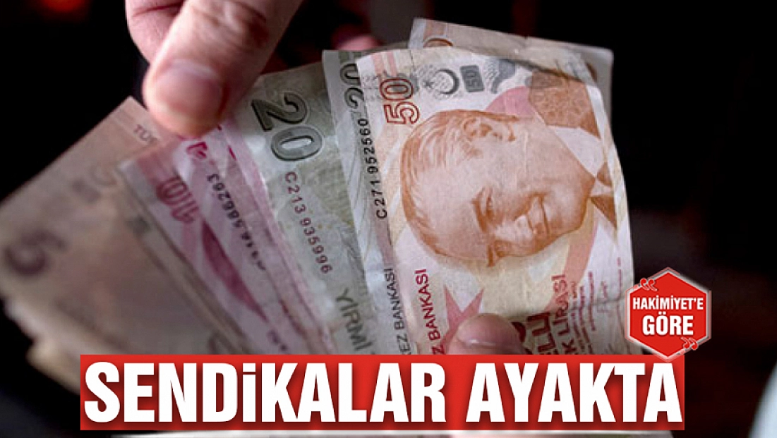 Sendikalar ayakta