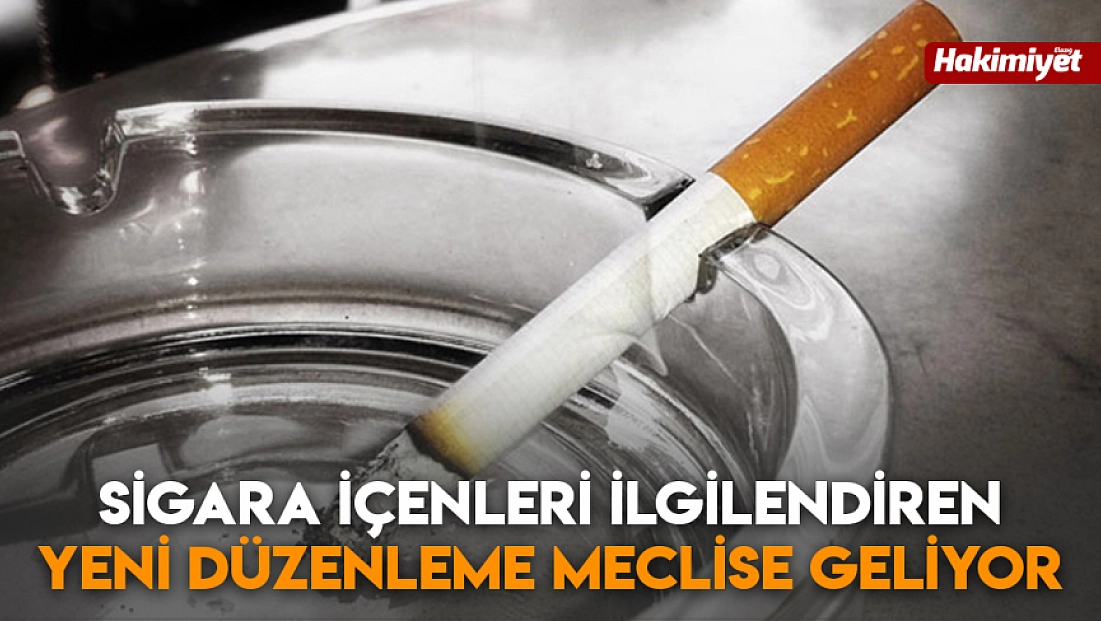 Sigara içenleri ilgilendiren yeni düzenleme Meclise geliyor