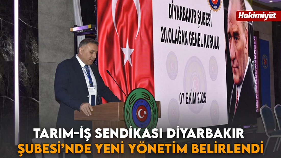 Tarım-İş Sendikası Diyarbakır şubesi’nde yeni yönetim belirlendi