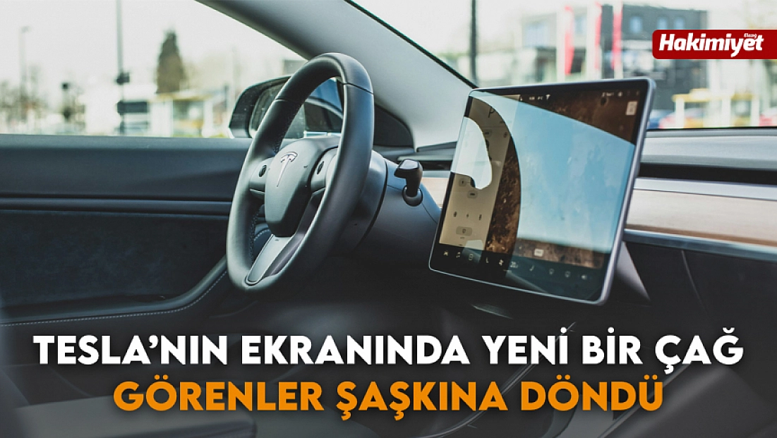 Tesla’nın ekranında yeni bir çağ: Görenler şaşkına döndü