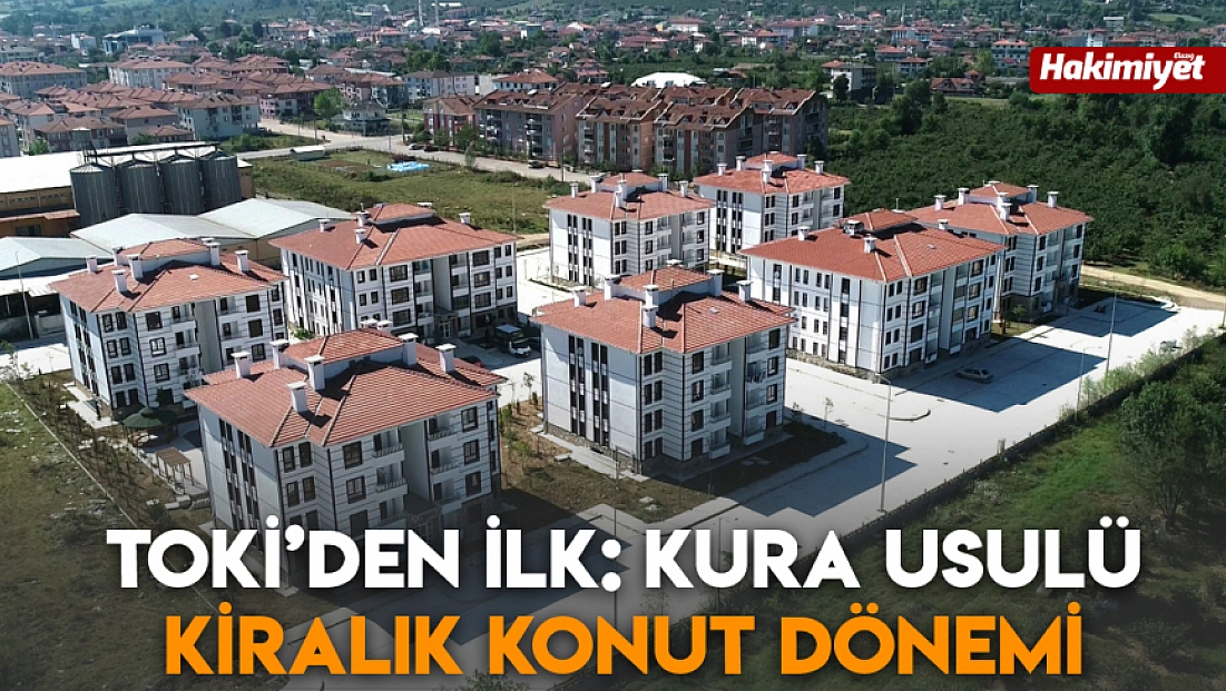 TOKİ’den ilk: Kura usulü kiralık konut dönemi! İşte projenin detayları...